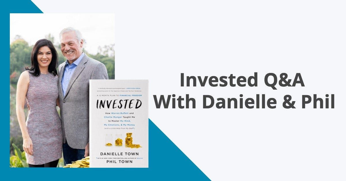 Cover Image for Invested Book Q&A With Phil & Danielle